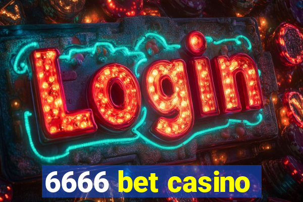 6666 bet casino