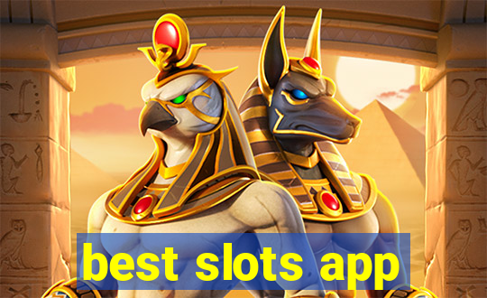 best slots app