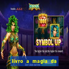 livro a magia da sobrevivência pdf download grátis