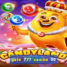 gate 777 casino 50 free spins