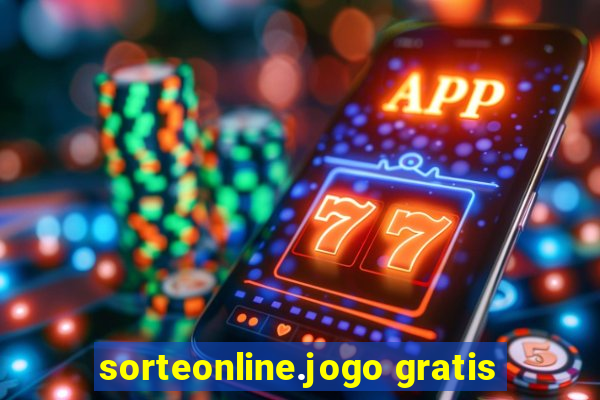 sorteonline.jogo gratis