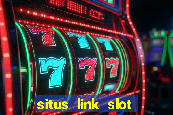 situs link slot gacor 2023 gampang maxwin