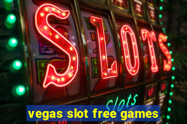 vegas slot free games