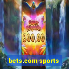 bets.com sports