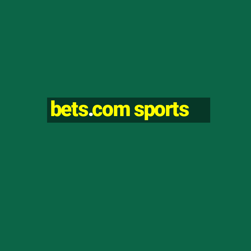 bets.com sports