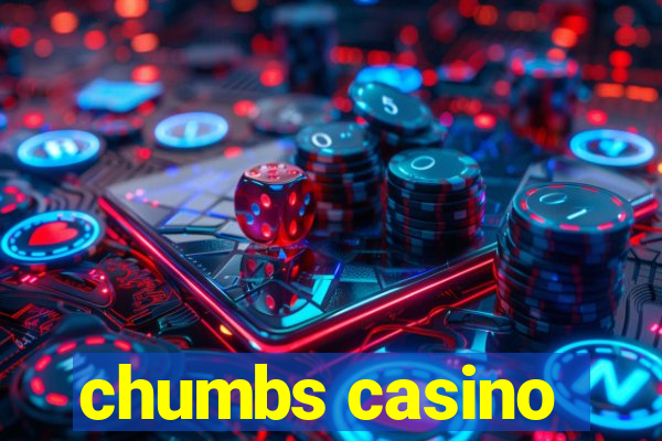 chumbs casino