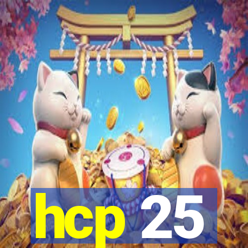 hcp 25