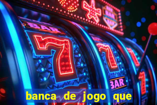 banca de jogo que da bonus no cadastro