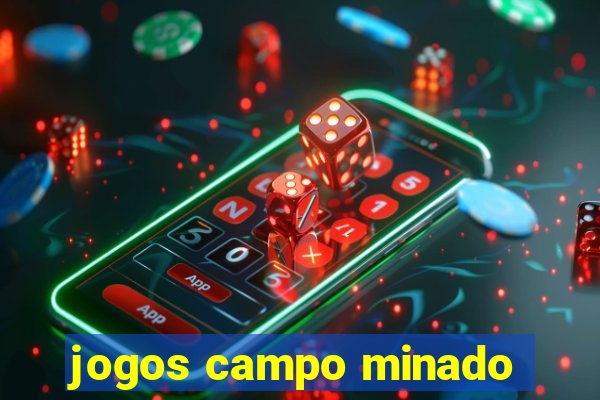 jogos campo minado