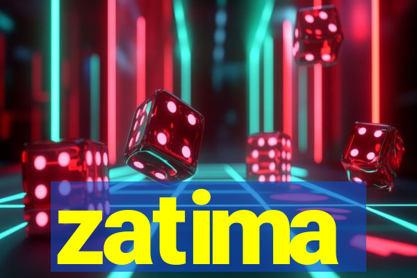 zatima