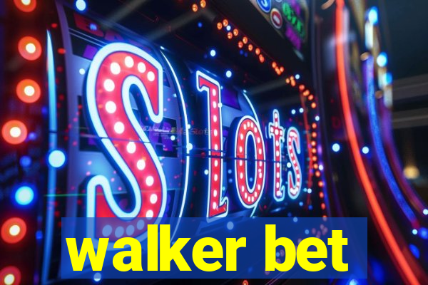 walker bet