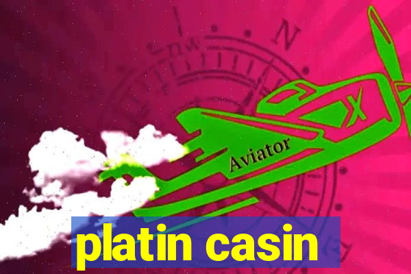 platin casin