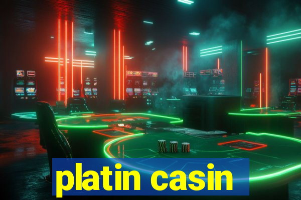 platin casin