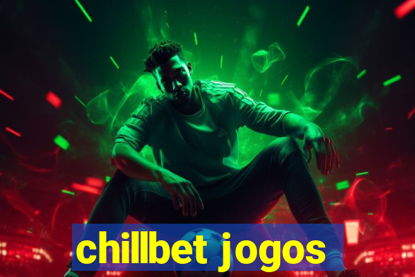 chillbet jogos