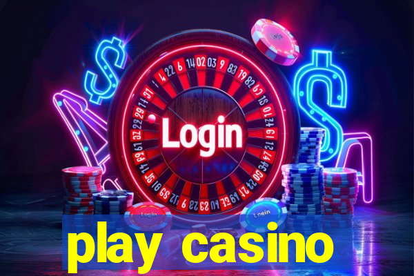 play casino