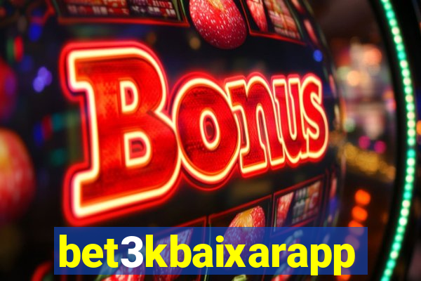 bet3kbaixarapp