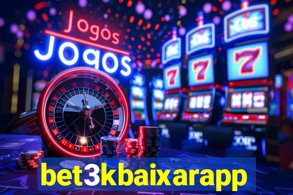 bet3kbaixarapp