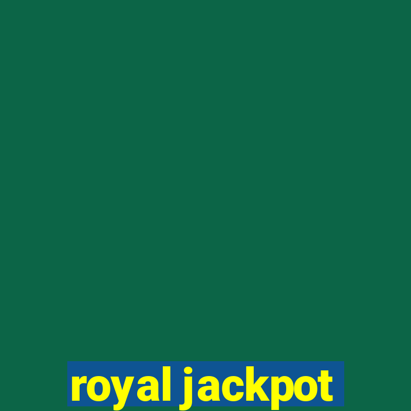 royal jackpot