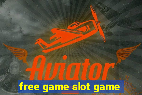 free game slot game