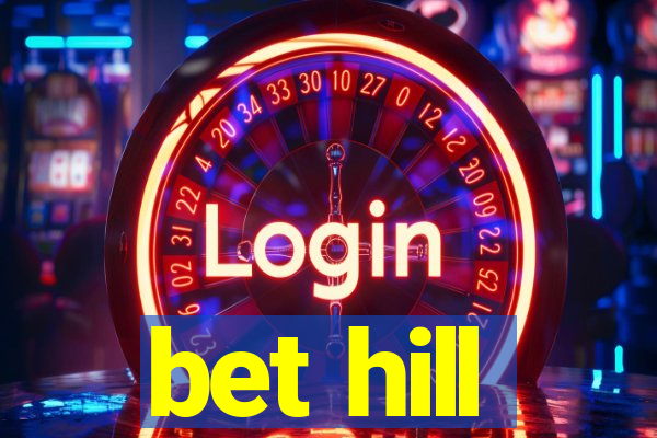 bet hill