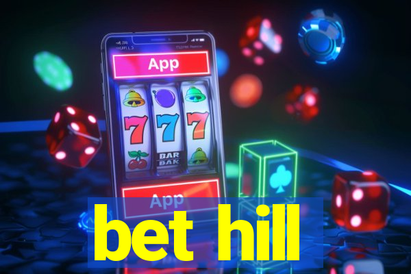 bet hill