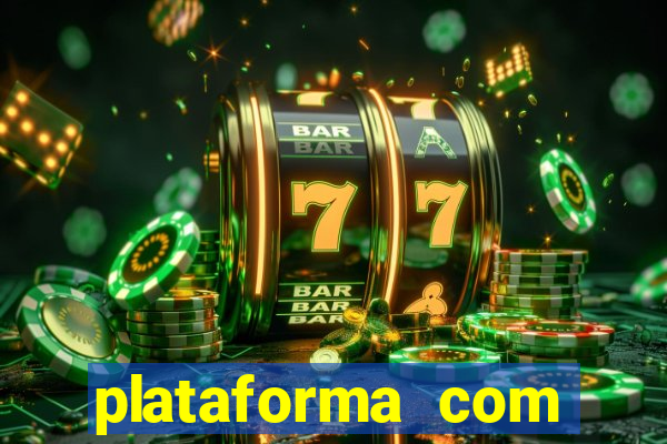 plataforma com deposito minimo de 1 real