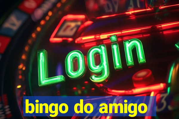 bingo do amigo