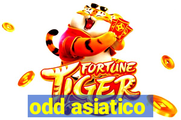 odd asiatico