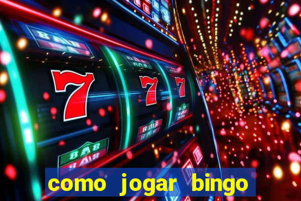 como jogar bingo online valendo dinheiro