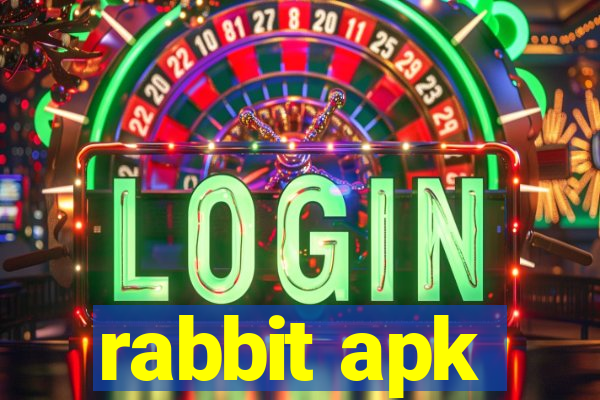 rabbit apk