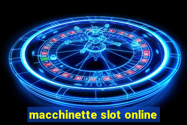 macchinette slot online