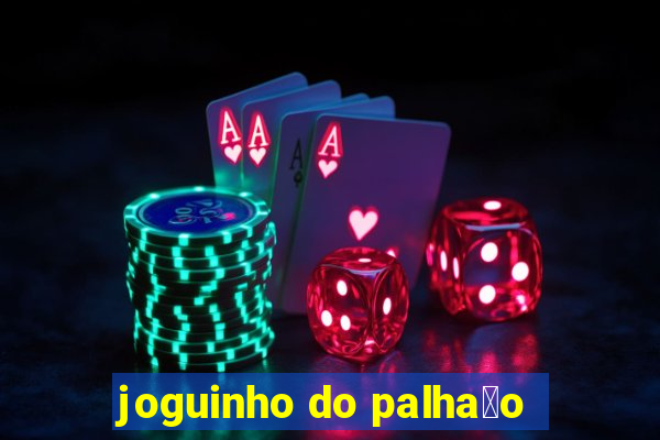 joguinho do palha莽o