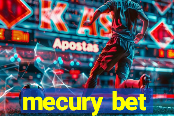 mecury bet