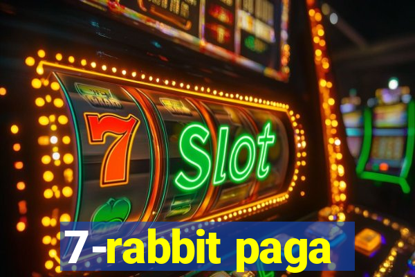 7-rabbit paga