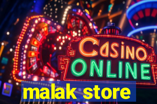 malak store