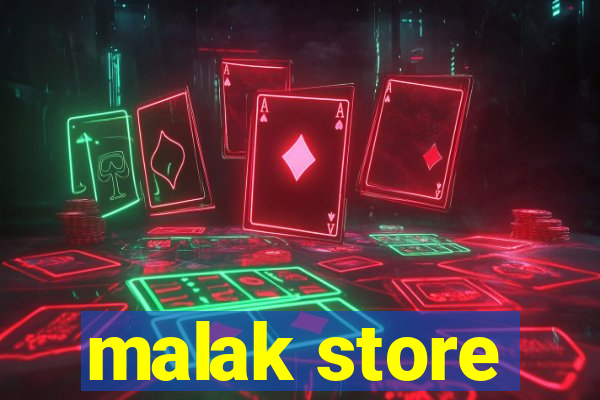 malak store