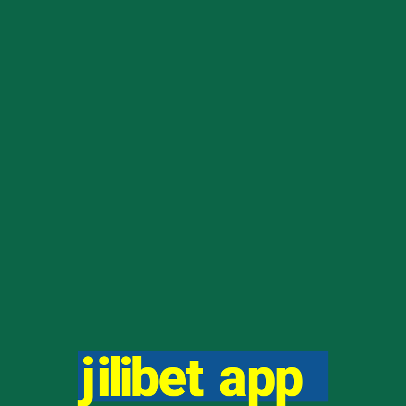 jilibet app