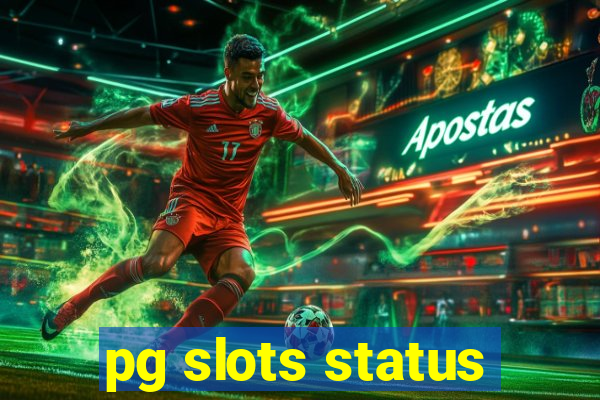 pg slots status