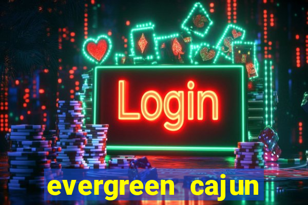 evergreen cajun center bingo schedule