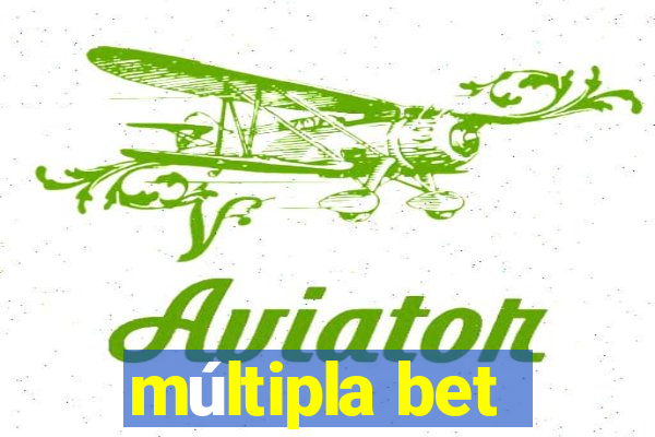 múltipla bet