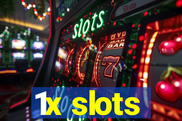 1x slots