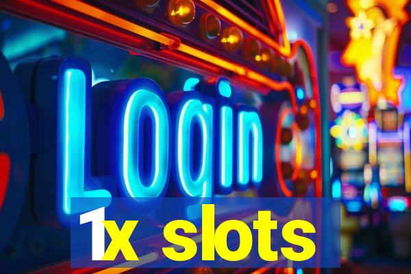 1x slots