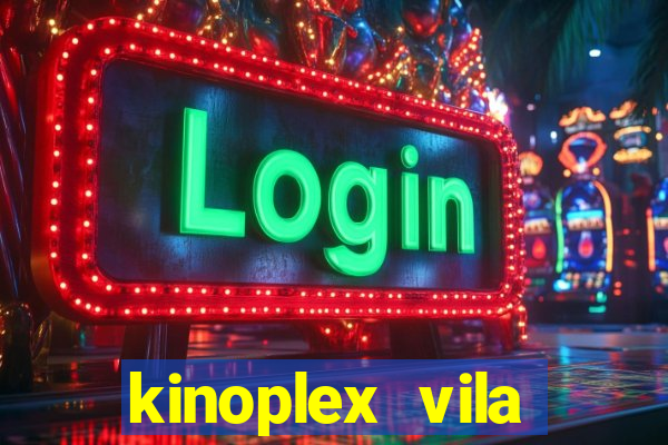 kinoplex vila olímpia programa??o