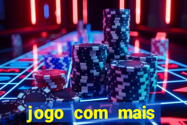 jogo com mais probabilidade de ganhar