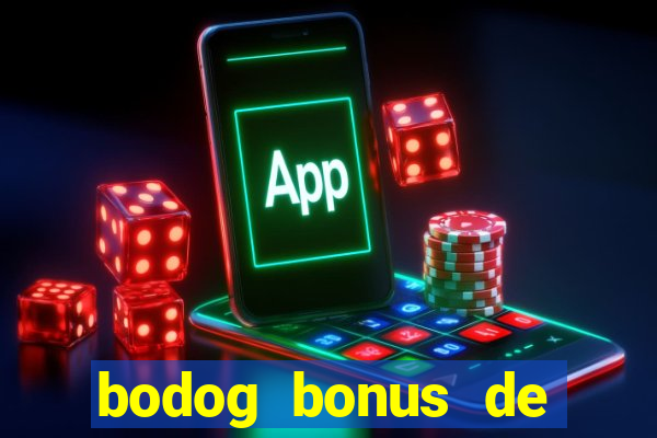 bodog bonus de boas vindas