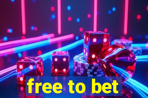 free to bet