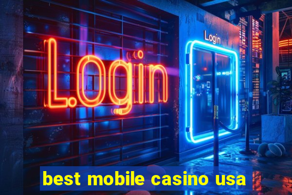 best mobile casino usa