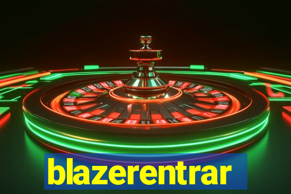 blazerentrar