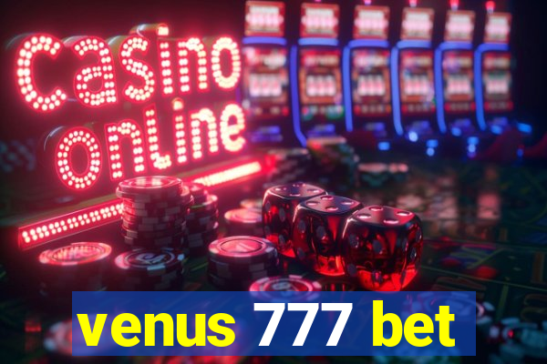 venus 777 bet