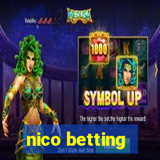 nico betting